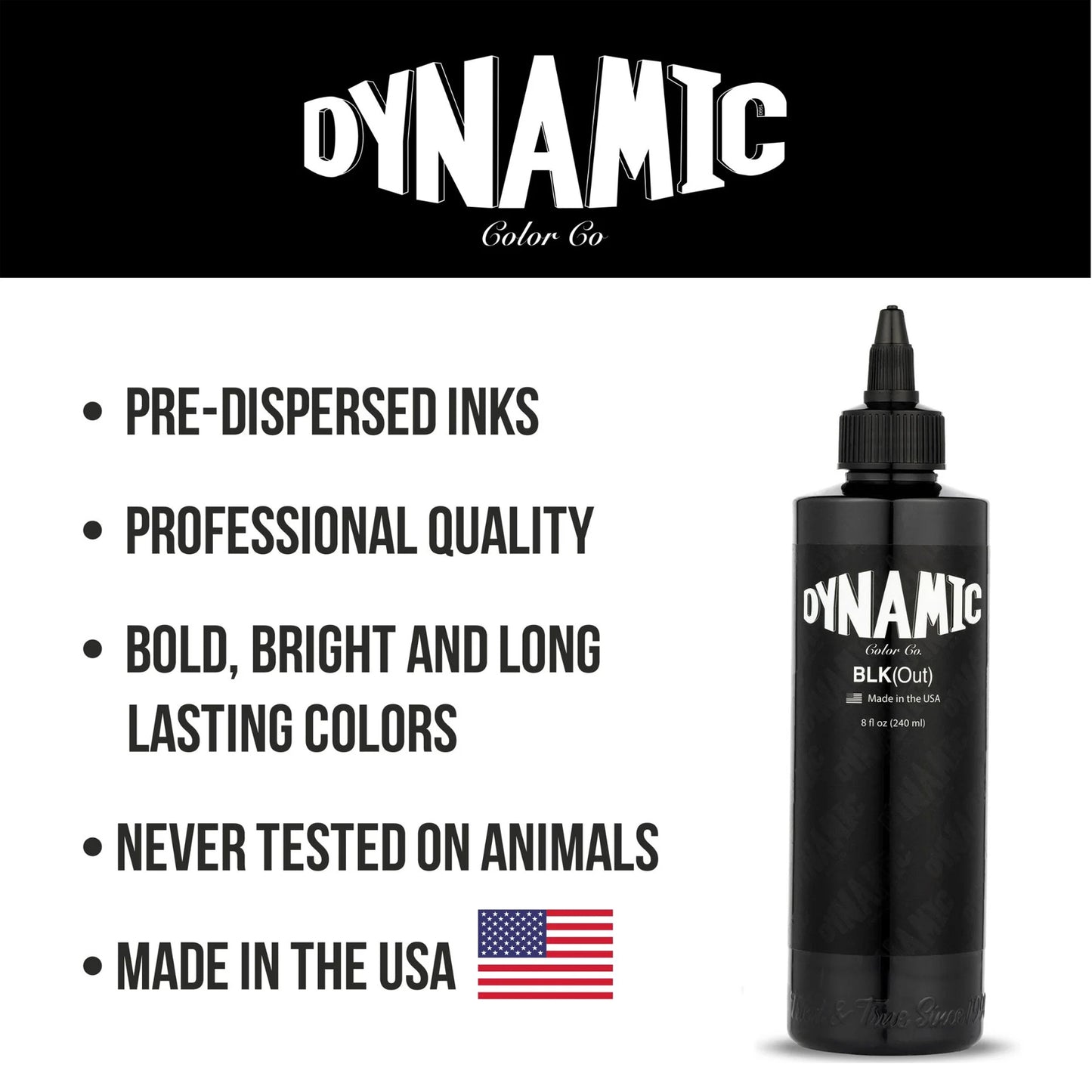 DYNAMIC Blackout  ½oz | 1oz | 2oz | 4oz | 8oz