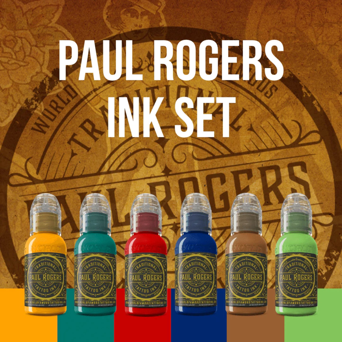 World Famous 6pcs PAUL ROGERS INK SET 1oz